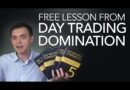 Day Trading Domination: Free Lesson on How to Day Trade Stocks
